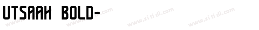 utsaah bold字体转换